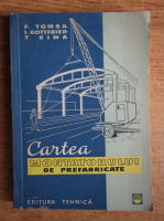 I. Gottfried - Cartea montatorului de prefabricate