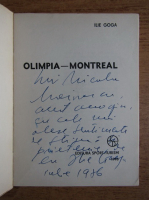 Ilie Goga - Olimpia-Montreal (cu autograful autorului)