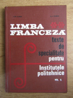 Ion Climer - Limba franceza, texte de specialitate pentru institutele plitehnice (volumul 2)