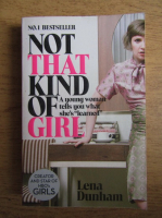 Lena Dunham - Not that kind of girl