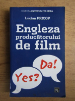Lucian Pricop - Engleza producatorului de film