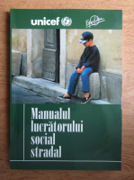 Manualul lucratorului social stradal
