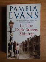 Pamela Evans - In the dark streets shining
