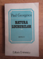 Anticariat: Paul Georgescu - Natura lucrurilor