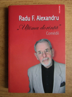 Radu F. Alexandru - Ultima dorinta