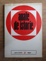 Revista Anale de istorie, anul XXX, nr. 2, 1984