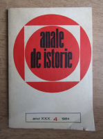 Revista Anale de istorie, anul XXX, nr. 4, 1984