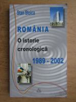 Stan Stoica - Romania, o istorie cronologica