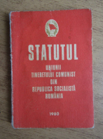 Statul Uniunii Tineretului Comunist din Republica Socialista Romania