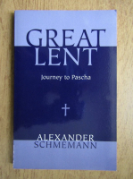 Alexander Schmemann - Great lent