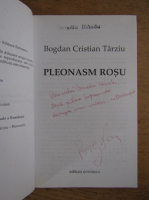 Bogdan Cristian Tarziu - Pleonasmul rosu (cu autograful autorului)