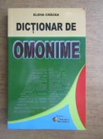 Elena Cracea - Dictionar de omonime