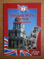 English with Victor, Cambridge level (volumul 7)