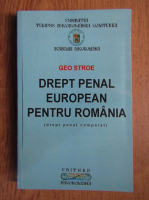 Geo Stroe - Drept penal european pentru Romania