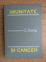 George Simu - Imunitate si cancer