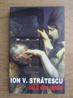 Anticariat: Ion V. Stratescu - Cui ii vine randul