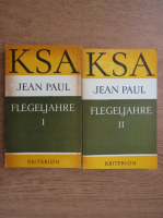 Jean Paul - Flegeljahre (2 volume)