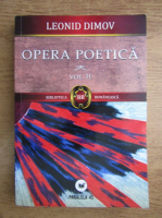 Leonid Dimov - Opera poetica (volumul 2)
