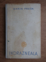 Anticariat: Marin Preda - Indrazneala