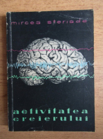 Mircea Steriade - Activitatea creierului 