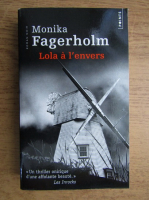 Monika Fagerholm - Lola a l'envers
