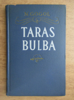 Nicolae V. Gogol - Taras Bulba 