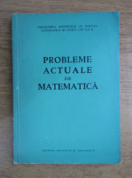 Probleme actuale de matematica