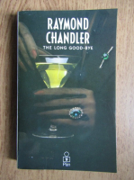 Raymond Chandler - The long good-bye