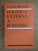 Studii privind politica externa a Romaniei (1919-1939)