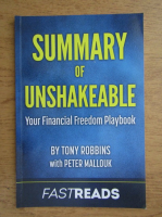 Tony Robbins - Summary of unshakeable. Your financial freedom playbook