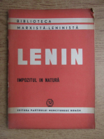 Anticariat: Vladimir Ilici Lenin - Impozitul in natura 