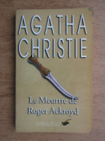 Agatha Christie - Le meurtre de Roger Ackroyd
