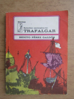 Benito Perez Galdos - Trafalgar