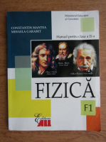 Constantin Mantea - Fizica, manual pentru clasa a XI-a F1 (2006)
