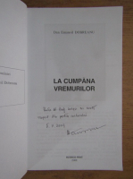 Dan Emanoil Dobreanu - La cumpana vremurilor (cu autograful autorului)