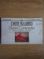 Dante Alighieri - Divina Commedia. Inferno, Purgatorio, Paradiso