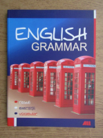 English grammar. Reguli, exercitii, vocabular