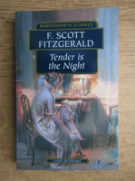Francis Scott Fitzgerald - Tender is the night