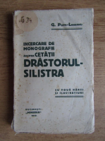 G. Popa Lisseanu - Incercare de monografii asupra cercetarii Drastorul-Silistra (1913)