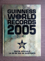 Anticariat: Guinness World Records 2005 