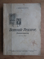 I. Marinescu Runcu - Domnule procuror (1943)