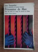 Jean Pasqualini - Prisonnier de Mao