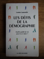 Anticariat: Louise Lassonde - Les defis de la demographie