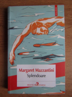 Margaret Mazzantini - Splendoare