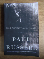 Paul Russell - War against the animals