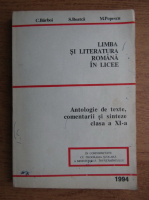 Anticariat: S. Boatca - Limba si literatura romana in licee. Antologie de texte, comentarii si sinteze clasa a XI-a (1994)