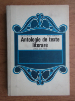Silvestru Boatca, Vasile Teodorescu - Antologie de texte literare pentru anul I liceu (1973)