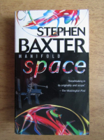 Stephen Baxter - Manifold, space