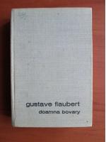 Gustave Flaubert - Doamna Bovary