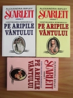 Alexandra Ripley - Scarlett (3 volume)